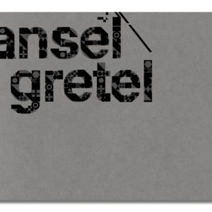 Hansel & Gretel